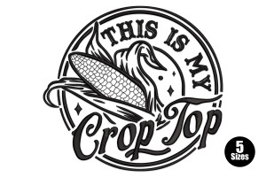 Free This Is My Crop Top Machine Embroidery Design