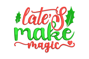Let's Make Magic Christmas Embroidery Design