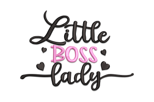 Little Boss Lady Embroidery Design
