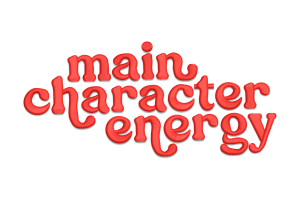 Main Character Energy Embroidery Design