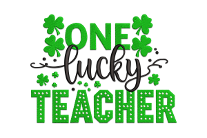 One Lucky Teacher Embroidery Design